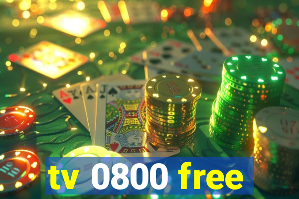 tv 0800 free